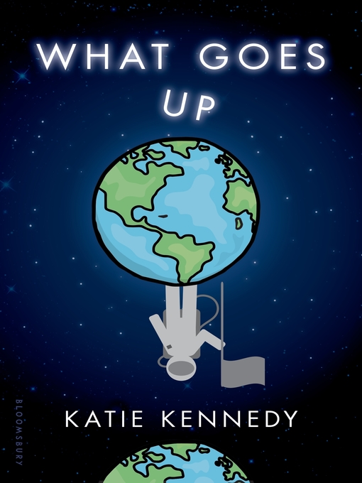 Title details for What Goes Up by Katie Kennedy - Available